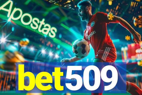 bet509