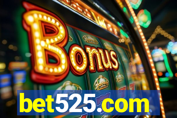 bet525.com