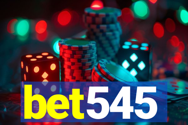 bet545