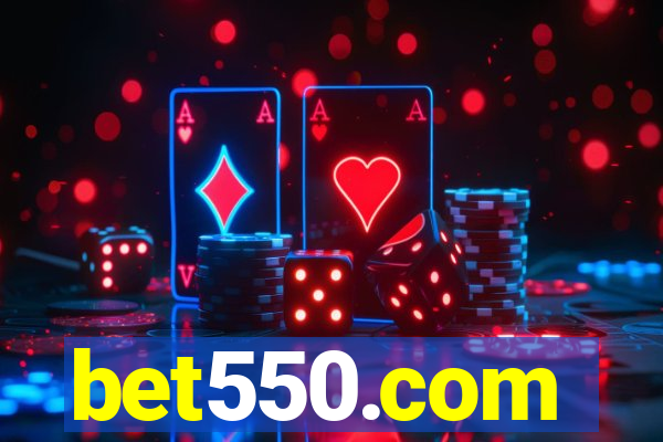 bet550.com