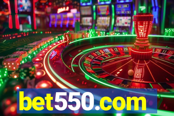 bet550.com