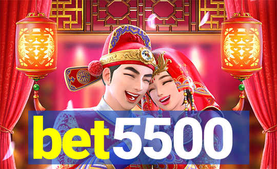 bet5500