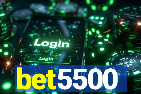 bet5500