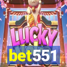 bet551