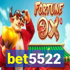 bet5522