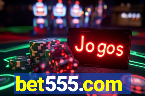 bet555.com