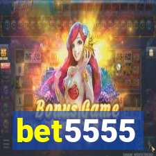 bet5555