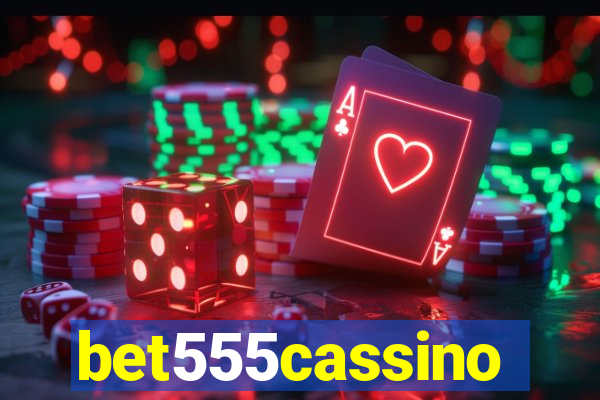 bet555cassino