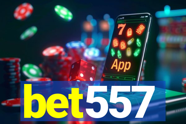 bet557