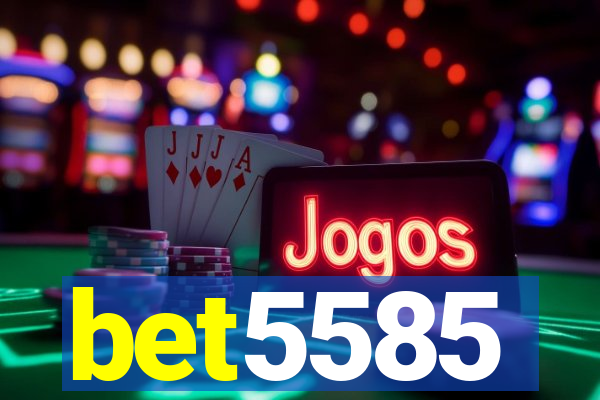 bet5585