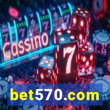 bet570.com