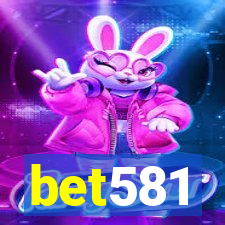 bet581