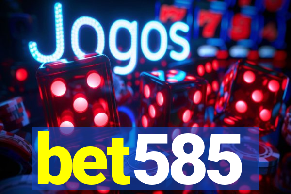 bet585