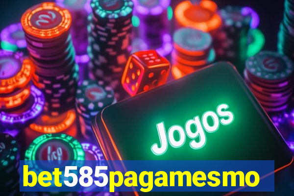 bet585pagamesmo