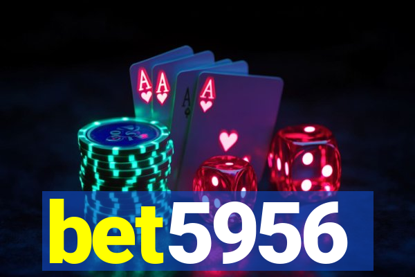 bet5956