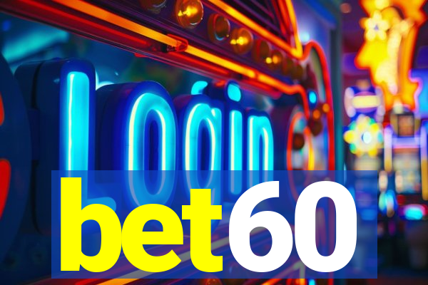 bet60