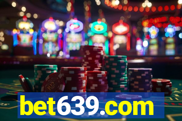 bet639.com