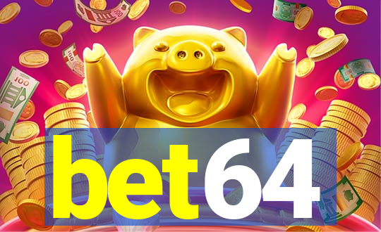 bet64