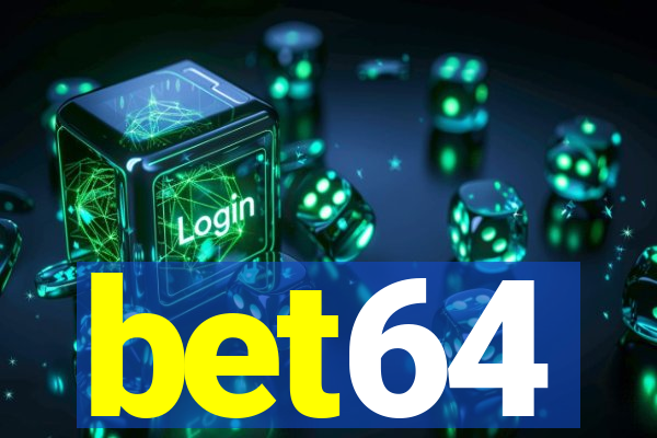 bet64