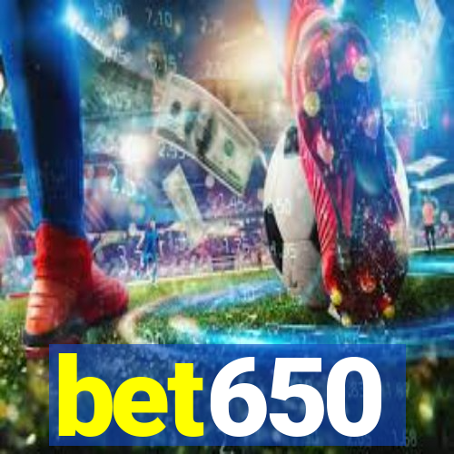 bet650