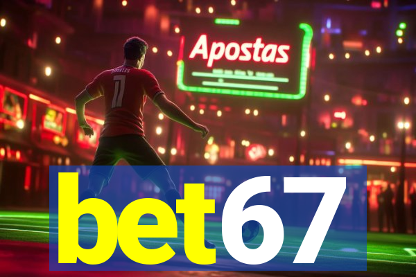 bet67