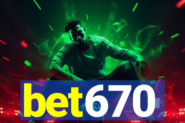 bet670