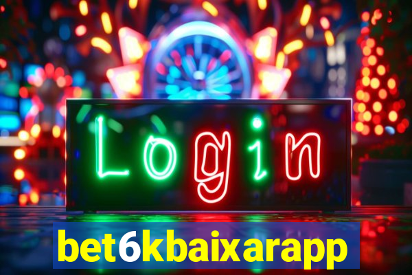 bet6kbaixarapp