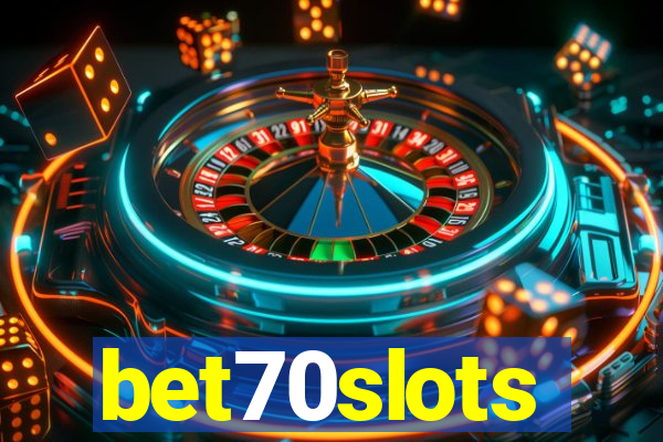 bet70slots