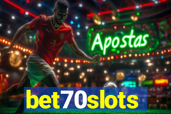 bet70slots