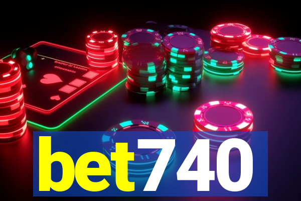 bet740