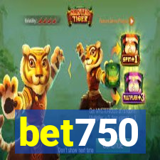 bet750