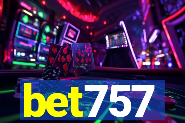 bet757