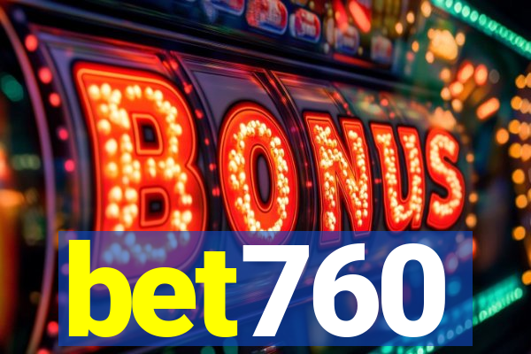 bet760