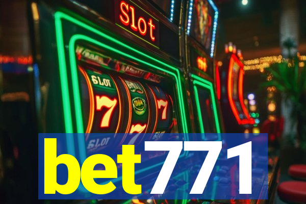 bet771