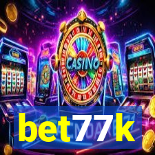 bet77k