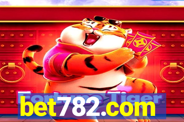 bet782.com