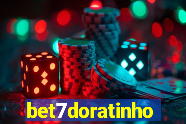 bet7doratinho