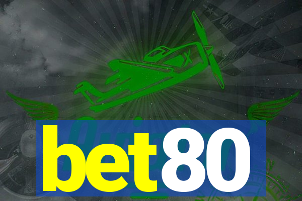 bet80