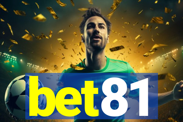 bet81