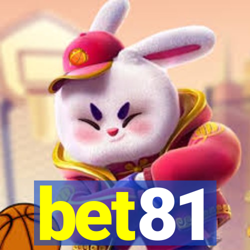 bet81