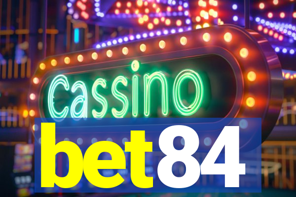 bet84