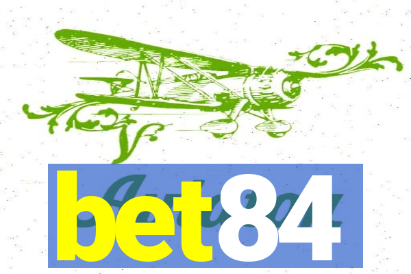 bet84