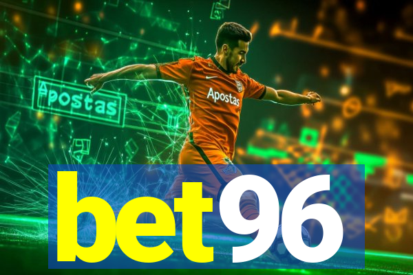 bet96