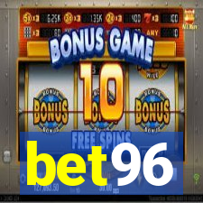 bet96