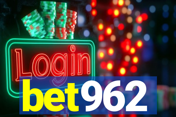 bet962