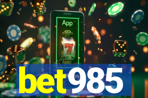 bet985