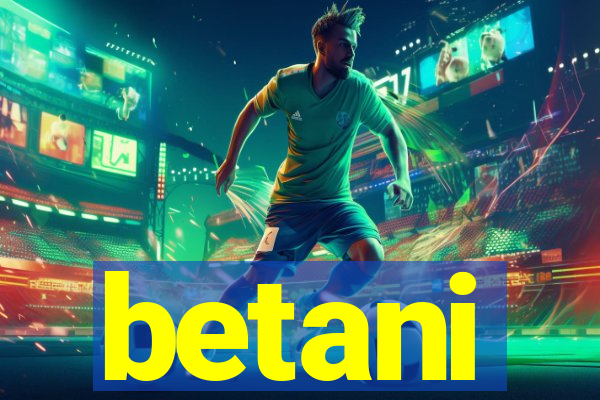 betani