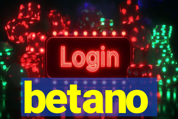 betano