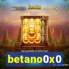 betano0x0