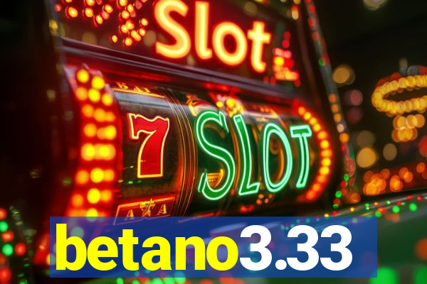 betano3.33